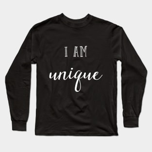 I am unique Long Sleeve T-Shirt